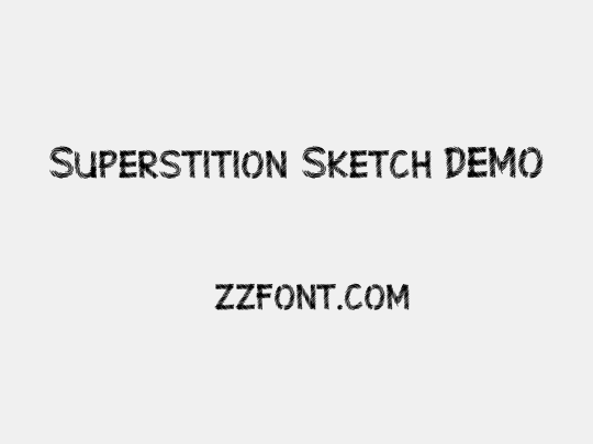Superstition Sketch-DEMO