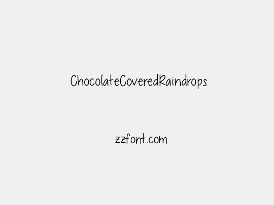 ChocolateCoveredRaindrops