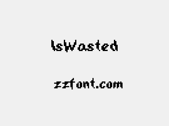 IsWasted