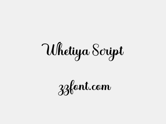 Whetiya Script