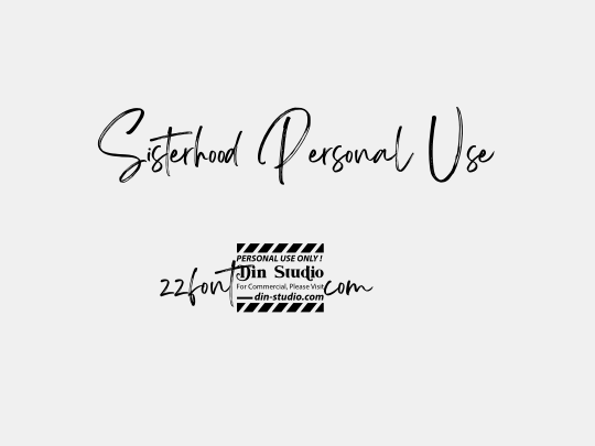 Sisterhood Personal Use
