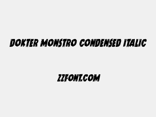 Dokter Monstro Condensed Italic