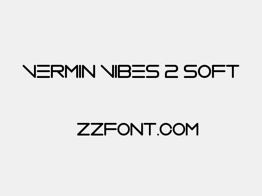 Vermin Vibes 2 Soft
