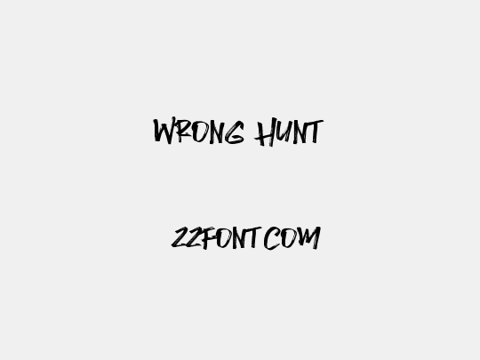 Wrong Hunt