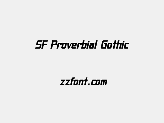SF Proverbial Gothic