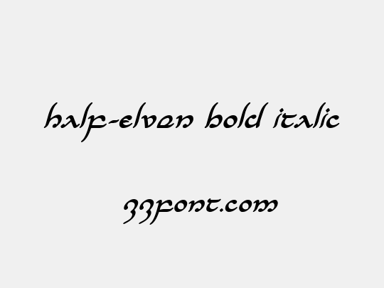 Half-Elven Bold Italic