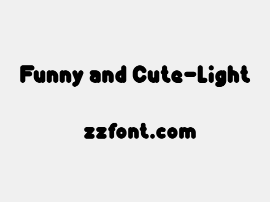 Funny and Cute-Light
