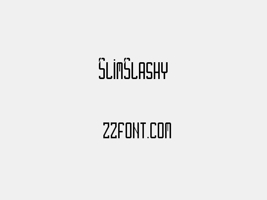 SlimSlashy