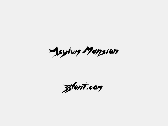 Asylum Mansion