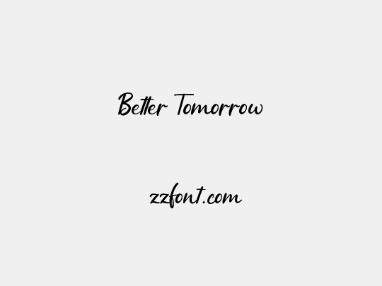 Better Tomorrow