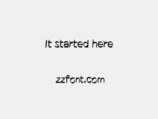 It started here