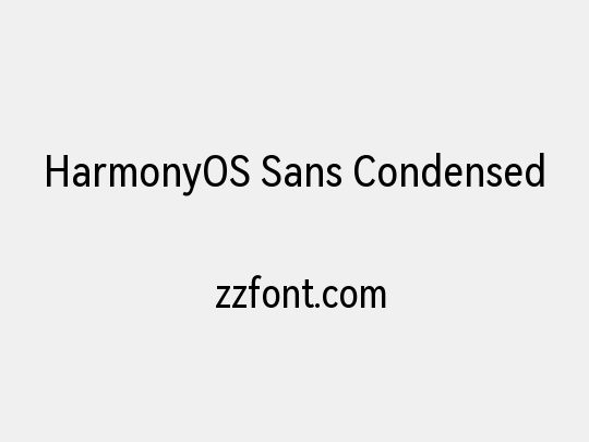 HarmonyOS Sans Condensed