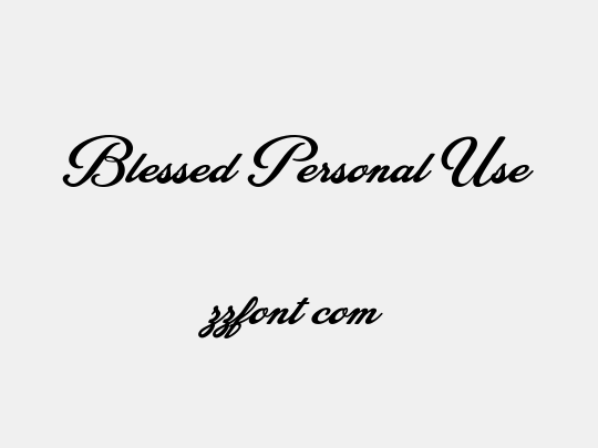 Blessed Personal Use