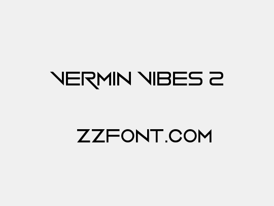Vermin Vibes 2