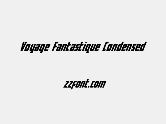 Voyage Fantastique Condensed