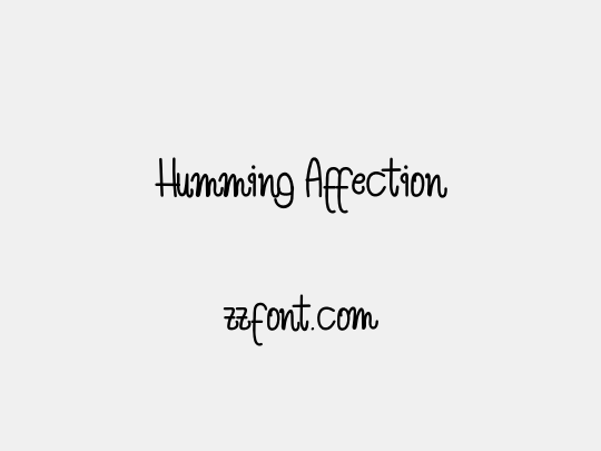 Humming Affection