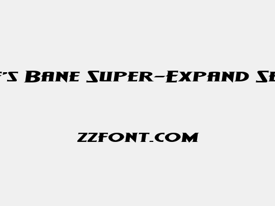 Wolf's Bane Super-Expand Semi-Italic