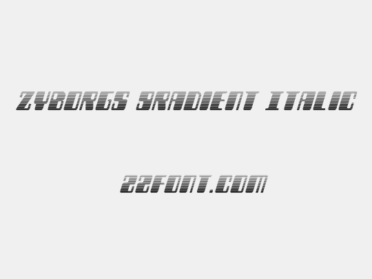 Zyborgs Gradient Italic