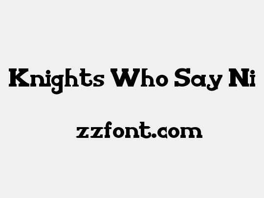 Knights Who Say Ni