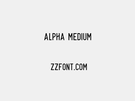 Alpha Medium
