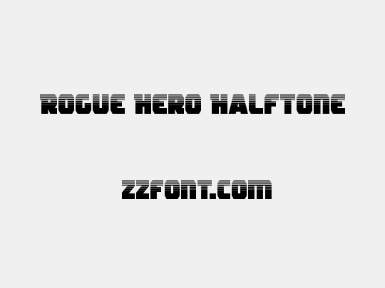 Rogue Hero Halftone