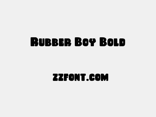 Rubber Boy Bold