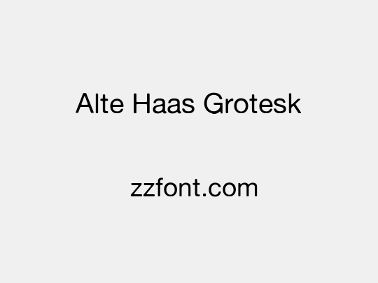 Alte Haas Grotesk