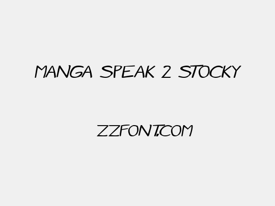 Manga speak 2 stocky