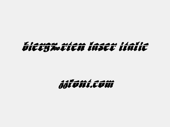 Bierg‰rten Laser Italic