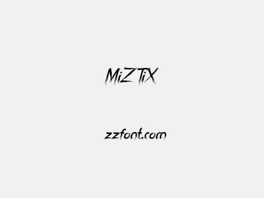MiZTiX