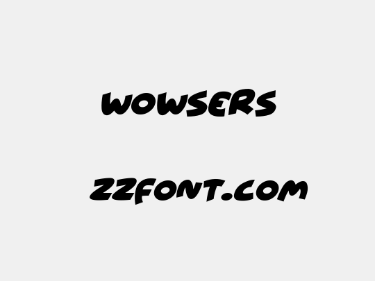 Wowsers