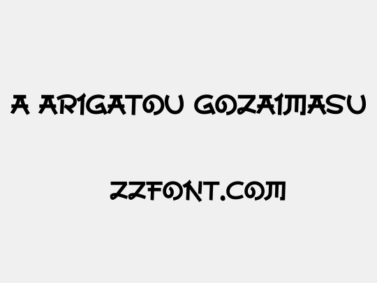 a Arigatou Gozaimasu