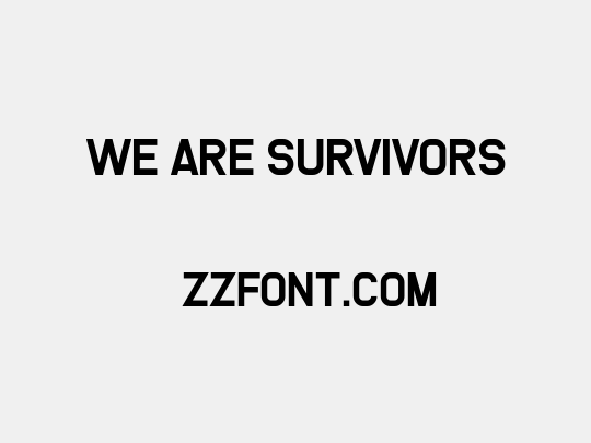 We Are Survivors
