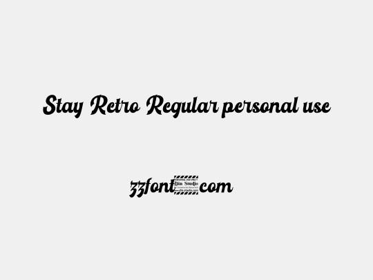 Stay Retro Regular personal use