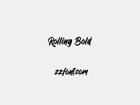 Rolling Bold