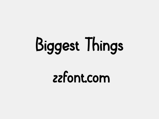 Biggest Things