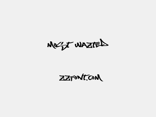 Most Wazted