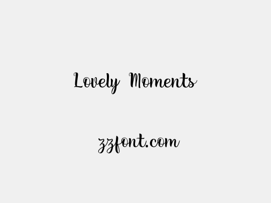 Lovely Moments