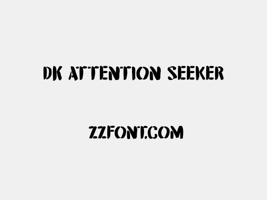 DK Attention Seeker