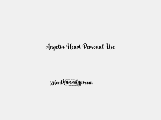 Angelin Heart Personal Use