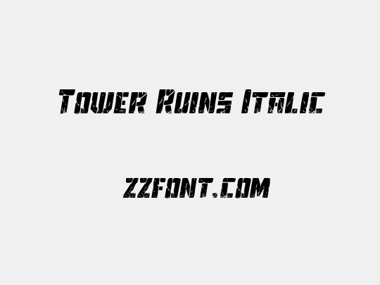 Tower Ruins Italic