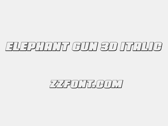 Elephant Gun 3D Italic