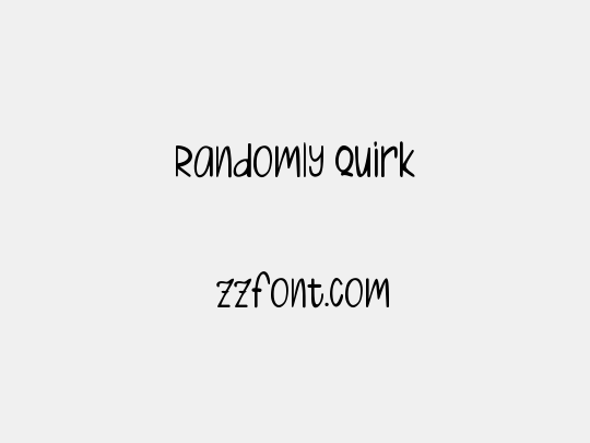 Randomly Quirk