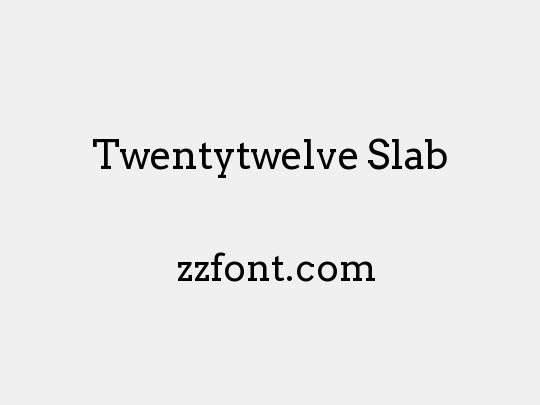 Twentytwelve Slab