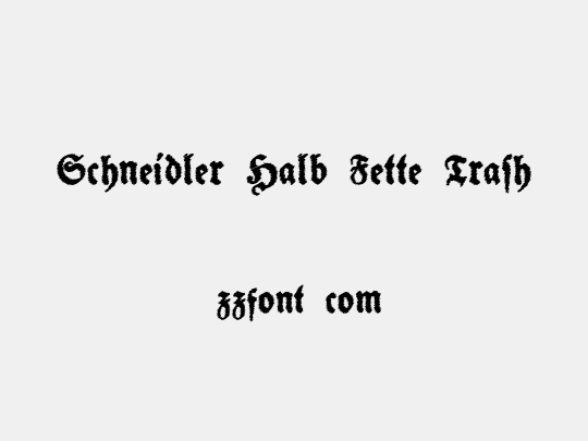 Schneidler Halb Fette Trash