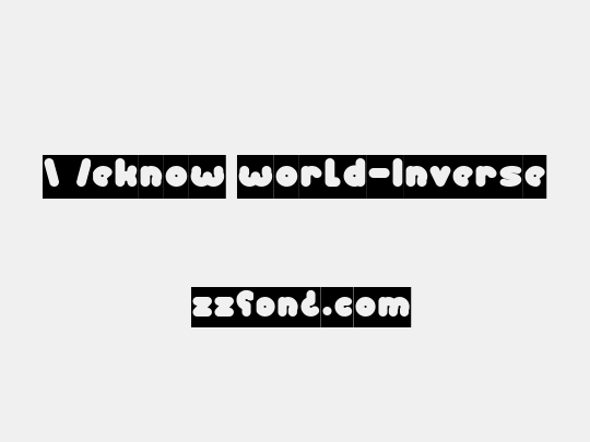 Weknow world-Inverse
