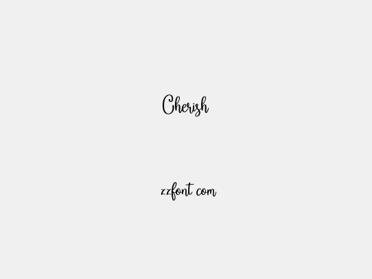 Cherish