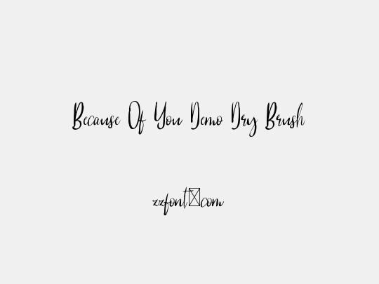 Because Of You Demo Dry Brush