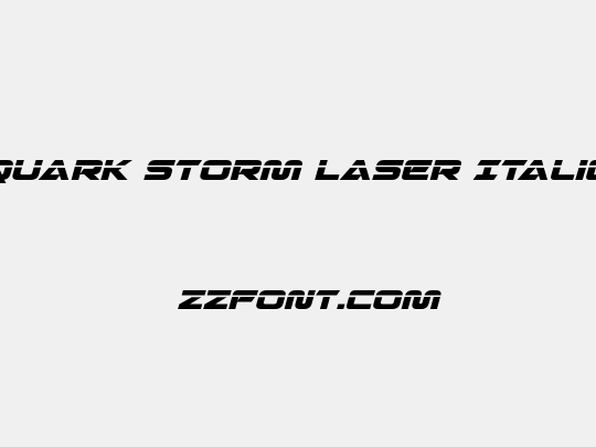 Quark Storm Laser Italic