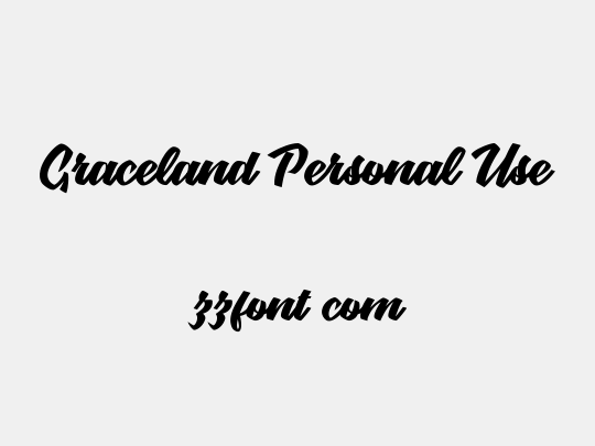 Graceland Personal Use